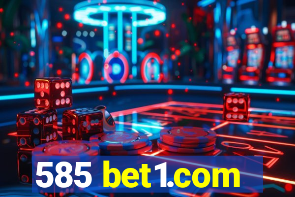 585 bet1.com